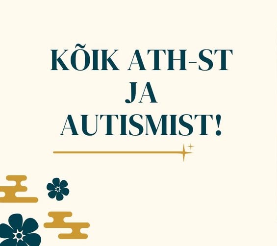 Veebinarid ATH-st ja autismist